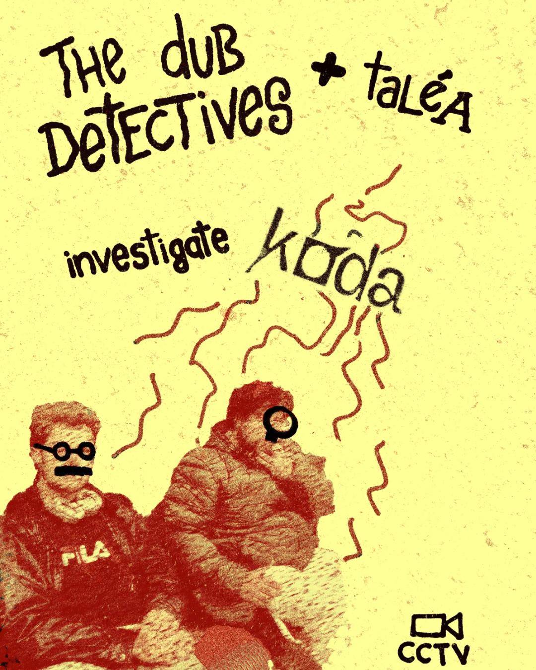 The Dub Detectives (live) + Taléa in Koda, Rotterdam